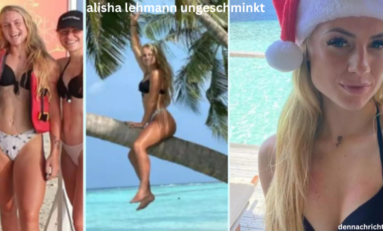 alisha lehmann ungeschminkt